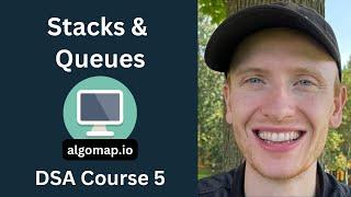 Stacks & Queues - DSA Course in Python Lecture 5