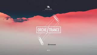 Ahmed Romel - Orchestrance 213 [9-10-2017]