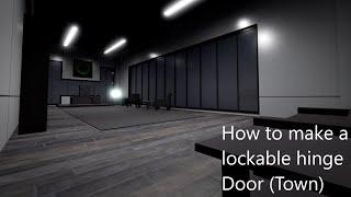 How to make a lockable hinge door | Town