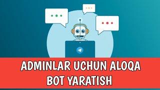 Adminlar uchun aloqa bot yaratish 2022 | LivegramBot