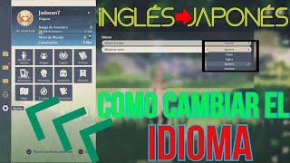 ¿CÓMO CAMBIAR EL IDIOMA? | GENSHIN IMPACT