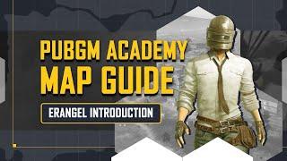 PUBG MOBILE | ERANGEL MAP GUIDE