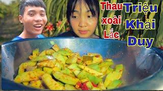 Lần Đầu Triệu Khải Duy Làm Thau Xoài Lắc Cho Như Ăn