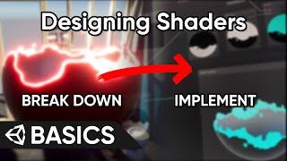 How I Design Shader Effects | Unity Basics