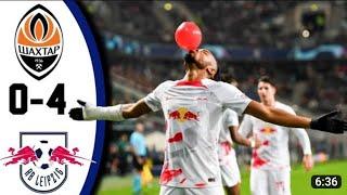 shakhtar Donetsk vs Rb leipzig 0-4 extended highlights