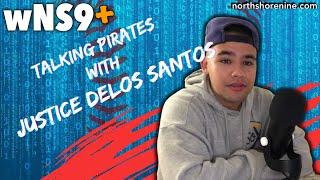 Talking Pirates & The Pirates Beat With Justice delos Santos | NS9LIVE