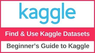 How to Find and Use Kaggle Datasets in Your Project | Kaggle Datasets for Data Science & ML