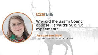 C2GTalk: Why did the Saami Council oppose Harvard’s SCoPEx experiment? with Åsa Larsson Blind