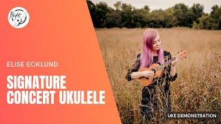 Introduction to the Flight Elise Ecklund Signature Concert Ukulele