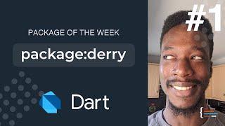 Manage command line scripts with Derry (Dart Package of the week #1)