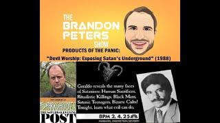 Products Of The Panic: "Devil Worship: Exposing Satan's Underground" with Troy Brownfield