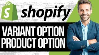 Shopify Variant Option Product Options App Tutorial