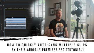 How to QUICKLY Auto-Sync Multiple Clips by Their Audio In Premiere Pro (Tutorial)