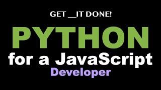 Python Programming Tutorial for a JavaScript Developer - Google Colab