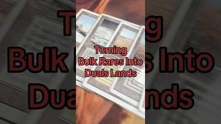 Turning bulk rares into dual lands #mtg #mtgcommander #magicthegathering #mtgcommunity