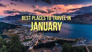 Best Places to Travel in January 2025  | Ultimate Travel Guide!