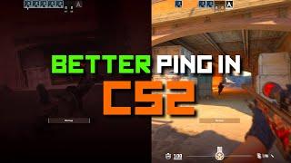 how to get better ping - CS2