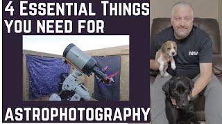 4 Essential Things You Need for Astrophotography