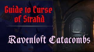 Curse of Strahd: Ravenloft Dungeon & Catacombs