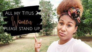 Titus 2 women| Lets talk| Wife Talks|