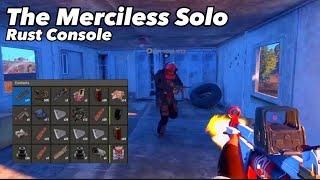 The Merciless Solo - Rust Console