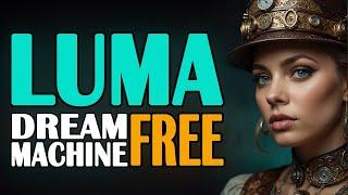 Luma Dream Machine: The Top Free AI Video Generator of 2024