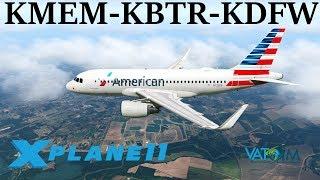 X-Plane 11 | Toliss v1.3.3!! | A319 | VATSIM | Memphis, Baton Rouge & Dallas!!