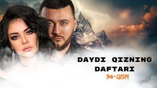 Daydi Qizning Daftari (milliy serial) 34-qism | Дайди Қизнинг Дафтари (миллий сериал) 34-қисм