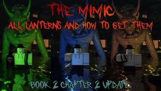 Every Lanterns in The Mimic So Far & How To Get Them | Jealousy Chapter 2 Update