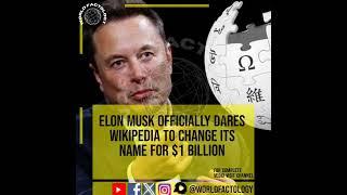 Musk's Wikipedia Name Challenge #news #worldfactology #shorts #breakingnews #elonmusk #wikipedia