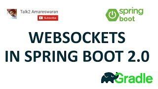 Web Socket with Spring Boot 2.0 | Interactive web application