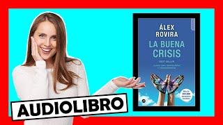  LA BUENA CRISIS - ALEX ROVIRA 