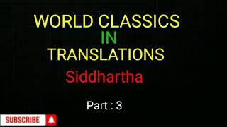 Sixth sem - World Classics In Translation - Siddhartha