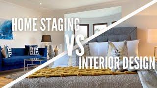 Home Staging vs. Interior Design