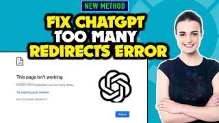 How to FIX ChatGPT Too Many Redirects Error