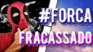 Todos os vídeos do Fracassado