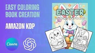 How to Create Easter Coloring Book for Amazon KDP Using Canva 's Magic Media's Text to Image AI Tool