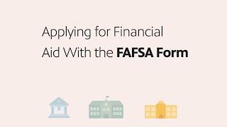 Applying for financial aid with FAFSA form | ENGLISH