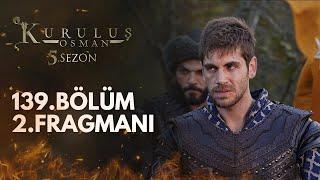 Kuruluş Osman 139.Bölüm 2.Fragman