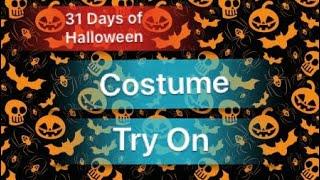 Halloween Costume Try On | 31 Days of Halloween - Day 27