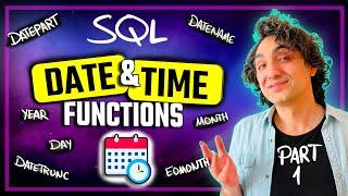 SQL Date & Time Functions | Datepart, Datename, Datetrunc, Eomonth | #SQL Course #11