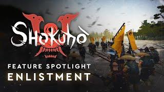 Mount and Blade II - Shokuho Feature Spotlight: Enlistment