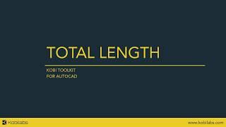 AutoCAD Total Length - Kobi Toolkit