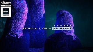 ARTIFICIAL CELLS [VFX-SFX Pack] (Unity Asset) Trailer