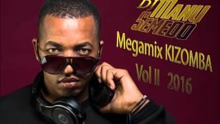 Kizomba Megamix vol 2 - By DJ Manu Semedo  (2016)