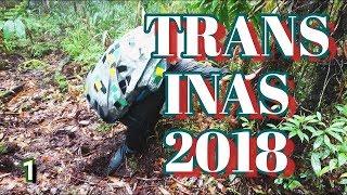 Trans Inas (Selawin Route) 2018_Highlight 1