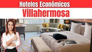 Hoteles Baratos en Villahermosa