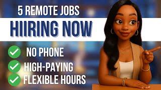 5 Remote Jobs Hiring Now | Instacart, Uhaul, No Phone Work from Home Jobs 2025