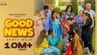 Good News : Romey Maan | Mr Mrs Narula | BeatBoi Deep | Latest Punjabi Songs 2024 | Narula Fam Beats