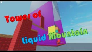 (MY FIRST TOWER) Tower of Liquid Mountain - JToH